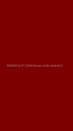 Tampilan Antarmuka Aplikasi Agen69 Slot Login Desain Grafis Android - 2