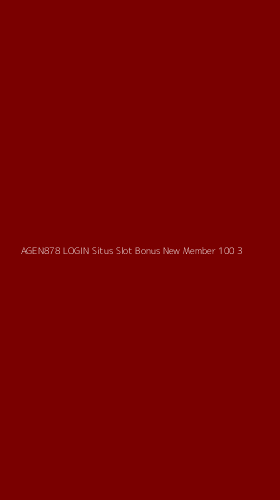 Tampilan Antarmuka Aplikasi Agen878 Login Situs Slot Bonus New Member 100 - 3