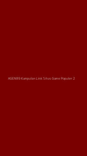 Tampilan Antarmuka Aplikasi Agen89 Kumpulan Link Situs Game Populer - 2