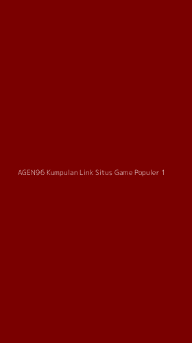 Tampilan Antarmuka Aplikasi Agen96 Kumpulan Link Situs Game Populer - 1