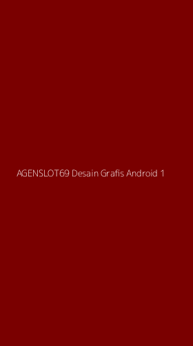 Tampilan Antarmuka Aplikasi Agenslot69 Desain Grafis Android - 1