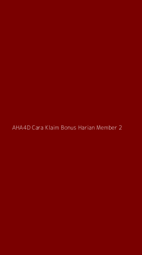 Tampilan Antarmuka Aplikasi Aha4d Cara Klaim Bonus Harian Member - 2
