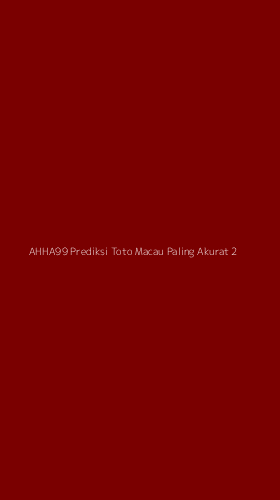 Tampilan Antarmuka Aplikasi Ahha99 Prediksi Toto Macau Paling Akurat - 2
