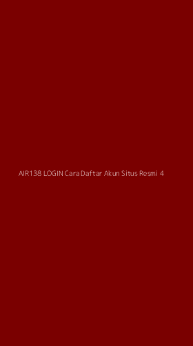 Tampilan Antarmuka Aplikasi Air138 Login Cara Daftar Akun Situs Resmi - 4
