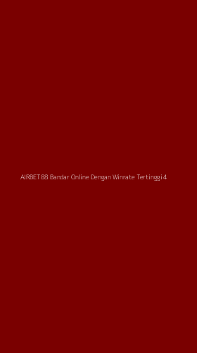 Tampilan Antarmuka Aplikasi Airbet88 Bandar Online Dengan Winrate Tertinggi - 4
