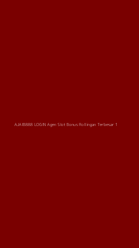 Tampilan Antarmuka Aplikasi Ajaib888 Login Agen Slot Bonus Rollingan Terbesar - 1