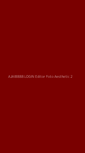 Tampilan Antarmuka Aplikasi Ajaib888 Login Editor Foto Aesthetic - 2
