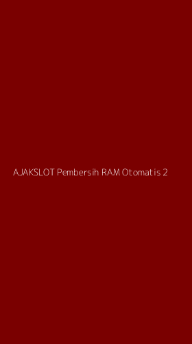 Tampilan Antarmuka Aplikasi Ajakslot Pembersih Ram Otomatis - 2