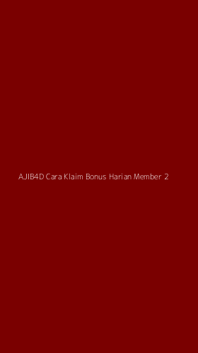 Tampilan Antarmuka Aplikasi Ajib4d Cara Klaim Bonus Harian Member - 2