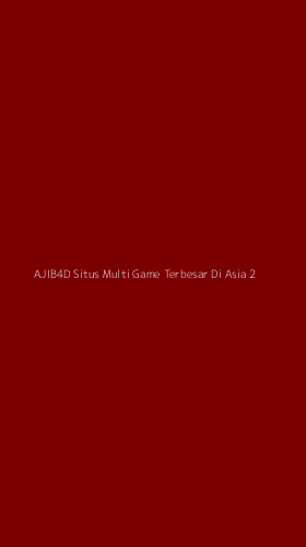 Tampilan Antarmuka Aplikasi Ajib4d Situs Multi Game Terbesar Di Asia - 2