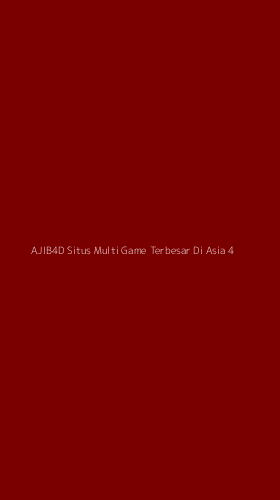 Tampilan Antarmuka Aplikasi Ajib4d Situs Multi Game Terbesar Di Asia - 4
