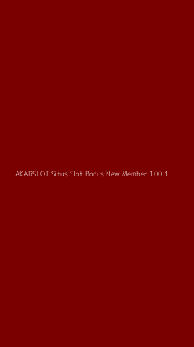Tampilan Antarmuka Aplikasi Akarslot Situs Slot Bonus New Member 100 - 1