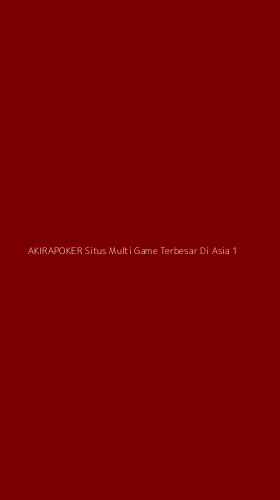 Tampilan Antarmuka Aplikasi Akirapoker Situs Multi Game Terbesar Di Asia - 1
