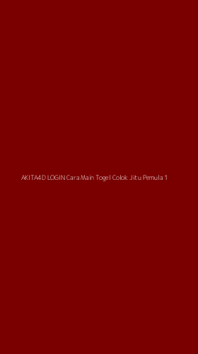 Tampilan Antarmuka Aplikasi Akita4d Login Cara Main Togel Colok Jitu Pemula - 1
