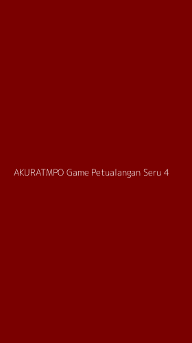Tampilan Antarmuka Aplikasi Akuratmpo Game Petualangan Seru - 4