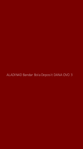 Tampilan Antarmuka Aplikasi Aladin4d Bandar Bola Deposit Dana Ovo - 3