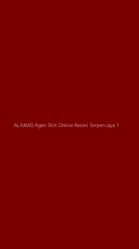 Tampilan Antarmuka Aplikasi Alam4d Agen Slot Online Resmi Terpercaya - 1