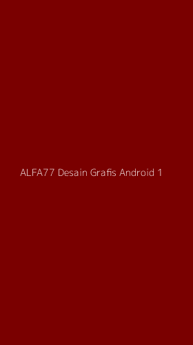 Tampilan Antarmuka Aplikasi Alfa77 Desain Grafis Android - 1