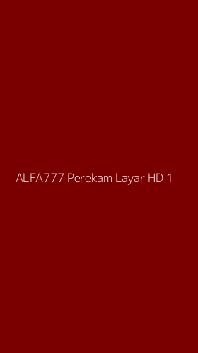 Tampilan Antarmuka Aplikasi Alfa777 Perekam Layar Hd - 1
