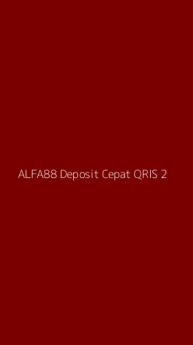 Tampilan Antarmuka Aplikasi Alfa88 Deposit Cepat Qris - 2
