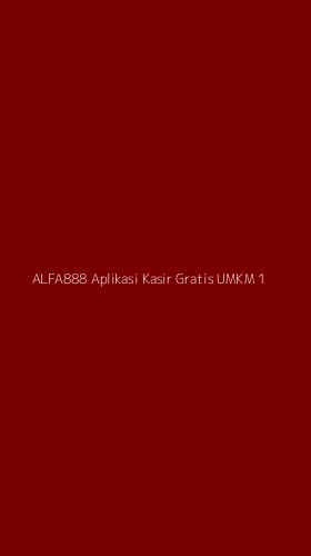 Tampilan Antarmuka Aplikasi Alfa888 Aplikasi Kasir Gratis Umkm - 1