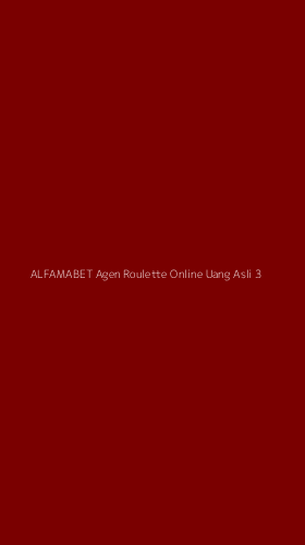 Tampilan Antarmuka Aplikasi Alfamabet Agen Roulette Online Uang Asli - 3