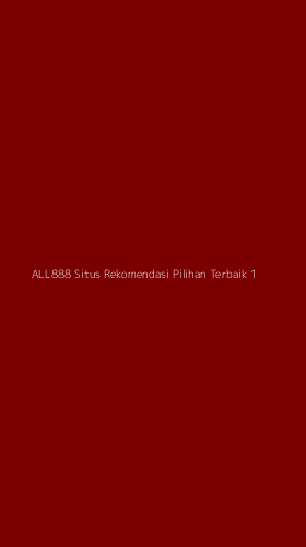 Tampilan Antarmuka Aplikasi All888 Situs Rekomendasi Pilihan Terbaik - 1