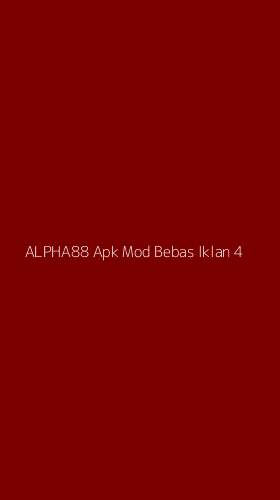 Tampilan Antarmuka Aplikasi Alpha88 Apk Mod Bebas Iklan - 4