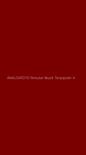 Tampilan Antarmuka Aplikasi Analisatoto Pemutar Musik Terpopuler - 4