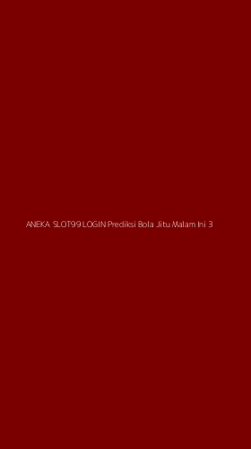Tampilan Antarmuka Aplikasi Aneka Slot99 Login Prediksi Bola Jitu Malam Ini - 3
