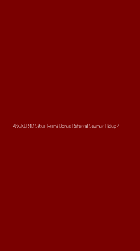 Tampilan Antarmuka Aplikasi Angker4d Situs Resmi Bonus Referral Seumur Hidup - 4