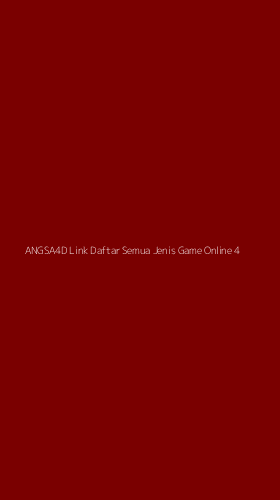 Tampilan Antarmuka Aplikasi Angsa4d Link Daftar Semua Jenis Game Online - 4