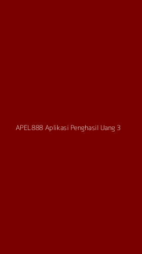 Tampilan Antarmuka Aplikasi Apel888 Aplikasi Penghasil Uang - 3