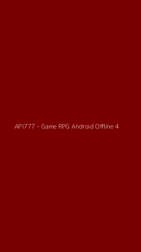 Tampilan Antarmuka Aplikasi API777 - Game RPG Android Offline - 4