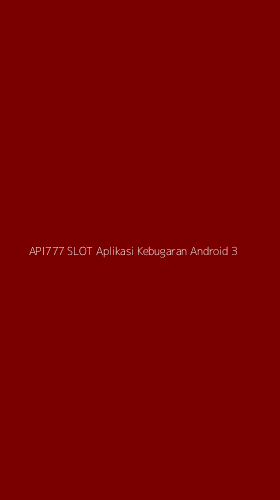 Tampilan Antarmuka Aplikasi Api777 Slot Aplikasi Kebugaran Android - 3