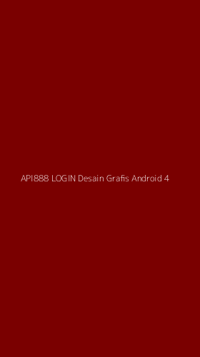 Tampilan Antarmuka Aplikasi Api888 Login Desain Grafis Android - 4