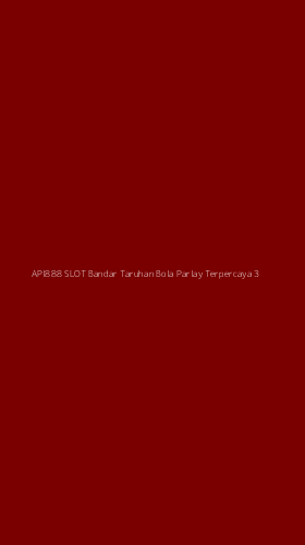 Tampilan Antarmuka Aplikasi Api888 Slot Bandar Taruhan Bola Parlay Terpercaya - 3