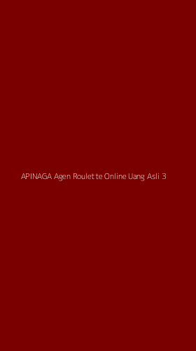 Tampilan Antarmuka Aplikasi Apinaga Agen Roulette Online Uang Asli - 3