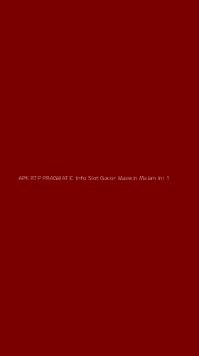 Tampilan Antarmuka Aplikasi Apk Rtp Pragmatic Info Slot Gacor Maxwin Malam Ini - 1