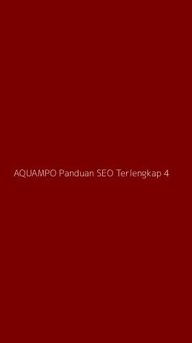 Tampilan Antarmuka Aplikasi Aquampo Panduan Seo Terlengkap - 4