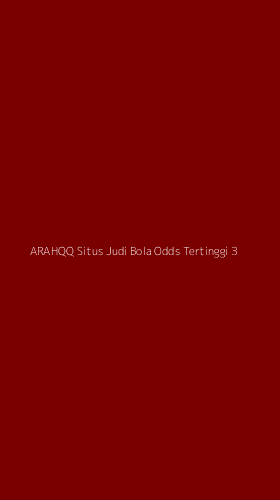 Tampilan Antarmuka Aplikasi Arahqq Situs Judi Bola Odds Tertinggi - 3