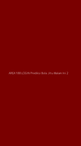 Tampilan Antarmuka Aplikasi Area188 Login Prediksi Bola Jitu Malam Ini - 2