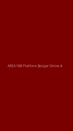 Tampilan Antarmuka Aplikasi Area188 Platform Belajar Online - 4