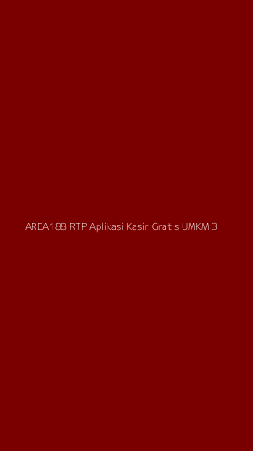 Tampilan Antarmuka Aplikasi Area188 Rtp Aplikasi Kasir Gratis Umkm - 3