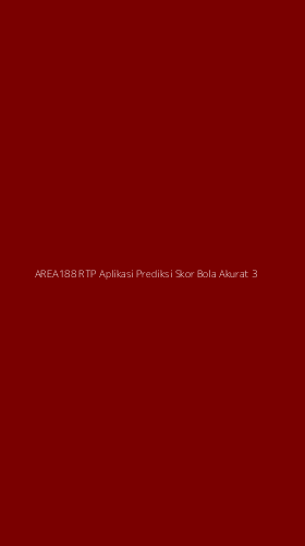 Tampilan Antarmuka Aplikasi Area188 Rtp Aplikasi Prediksi Skor Bola Akurat - 3