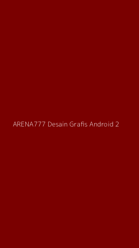 Tampilan Antarmuka Aplikasi Arena777 Desain Grafis Android - 2