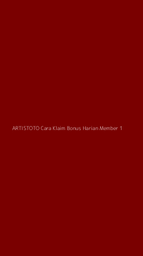 Tampilan Antarmuka Aplikasi Artistoto Cara Klaim Bonus Harian Member - 1