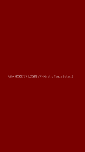 Tampilan Antarmuka Aplikasi Asia Hoki777 Login Vpn Gratis Tanpa Batas - 2
