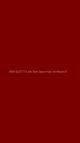 Tampilan Antarmuka Aplikasi Asia Slot77 Link Slot Gacor Hari Ini Resmi - 4