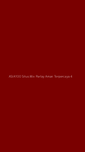 Tampilan Antarmuka Aplikasi Asia100 Situs Mix Parlay Aman Terpercaya - 4